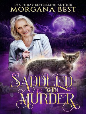 cover image of Saddled with Murder: Paranormal Cozy Mystery
